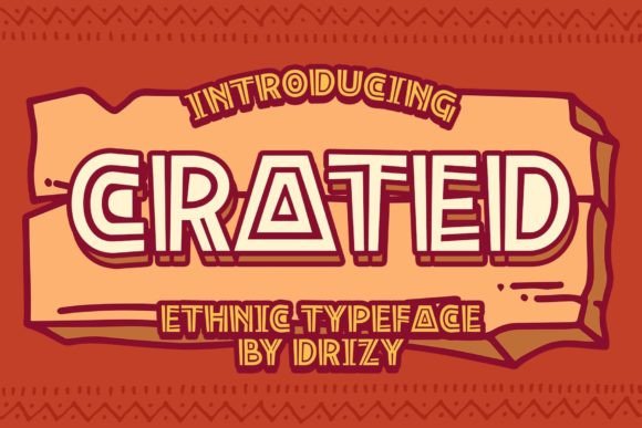 Crated Font: Ethnic Charm for Handmade Labels & Printables