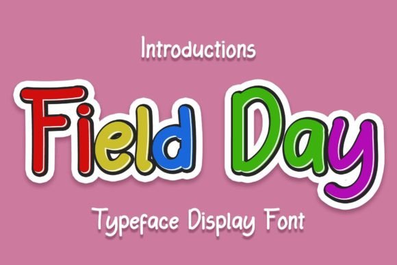 Field Day: A Display Font That Makes Your Headlines Feel Human