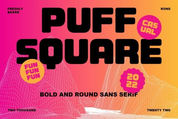 Puff Square: A Playful Display Font for Friendly Brand Identities