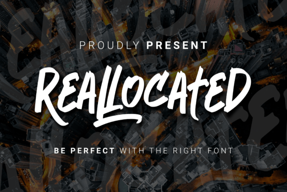 Reallocated: A Display Font That Makes Your Headlines Instantly Clickable