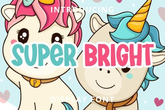 Super Bright Font: A Playful Display Typeface for Digital Branding