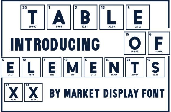 Table of Elements Xx: A Playful, Confident Display Font for Real Branding